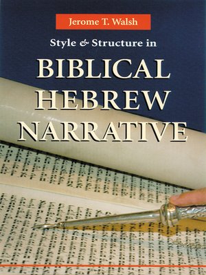 cover image of Style And Structure In Biblical Hebrew Narrative